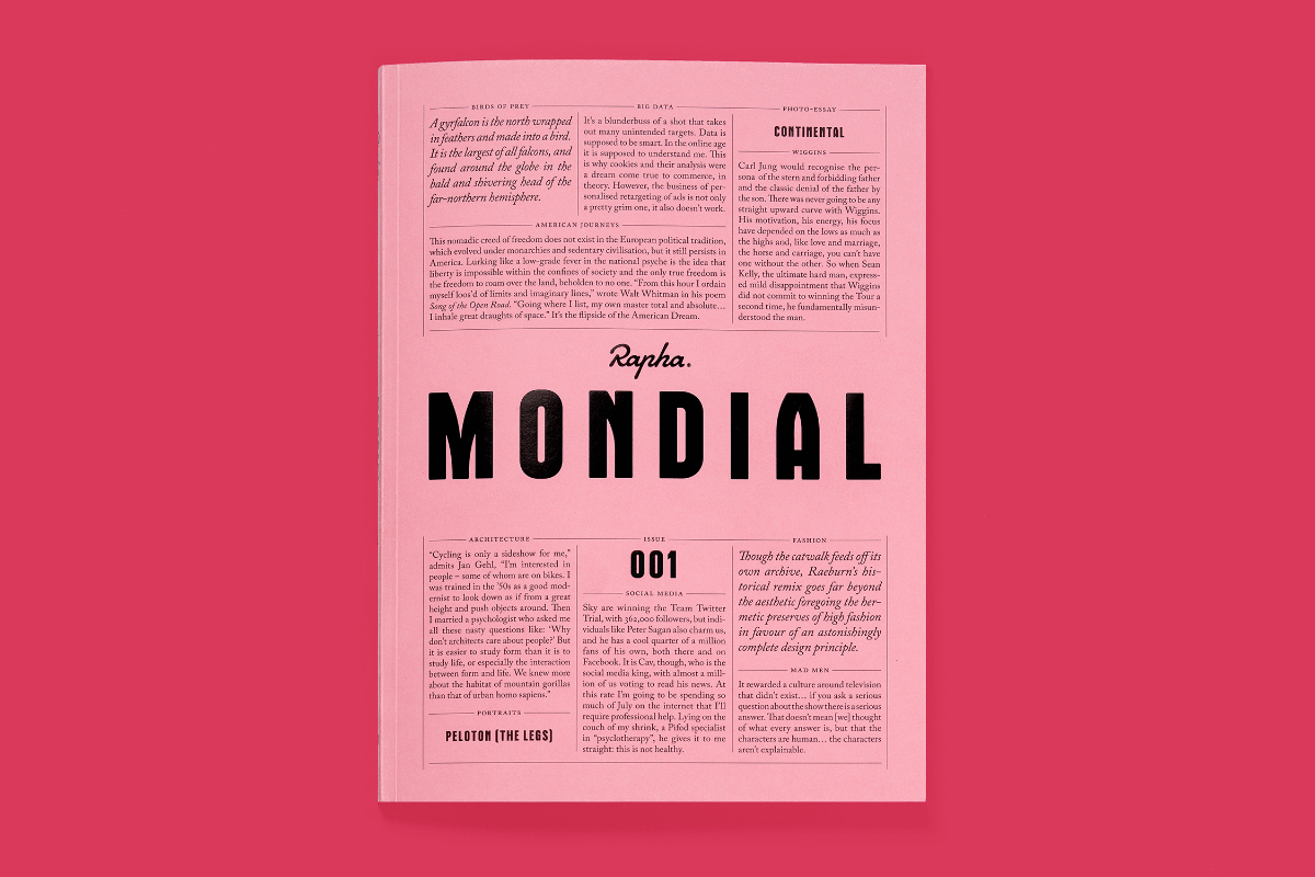 Rapha’s publication Mondial offers a stylish alternative to sport and gear-focused titles, and a beautiful showcase of the brand’s products.
